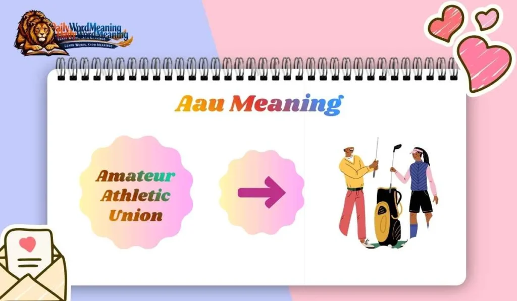 Aau Meaning