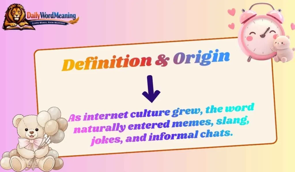 Definition & Origin