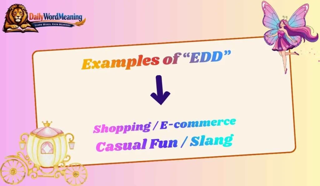 Examples of “EDD”