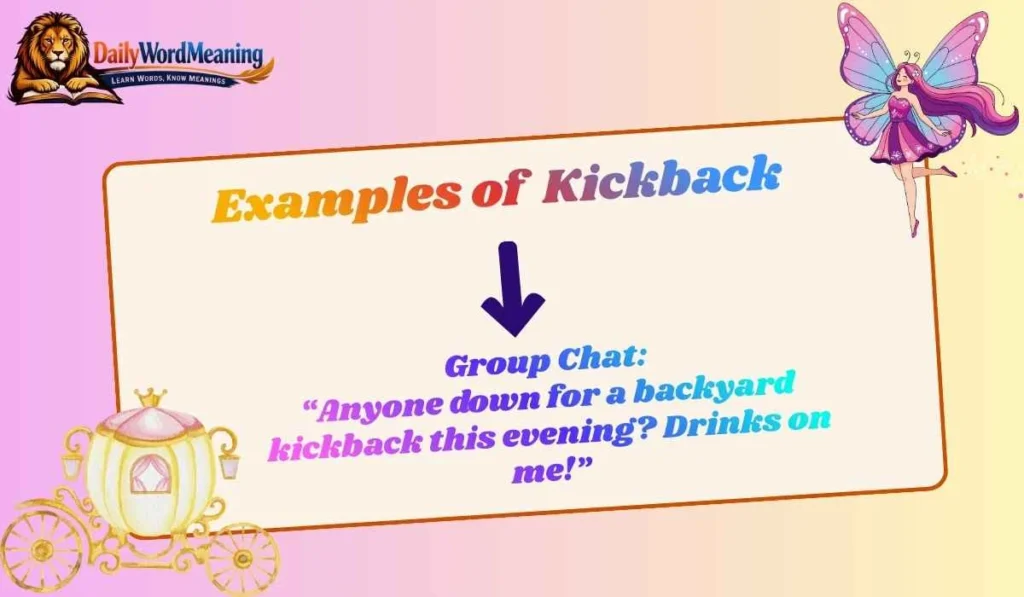 Examples of Kickback