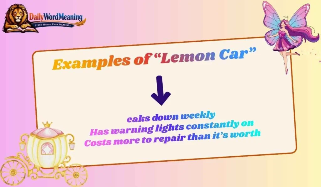 Examples of “Lemon Car”