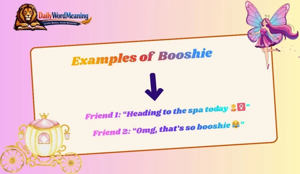 Examples of  Booshie