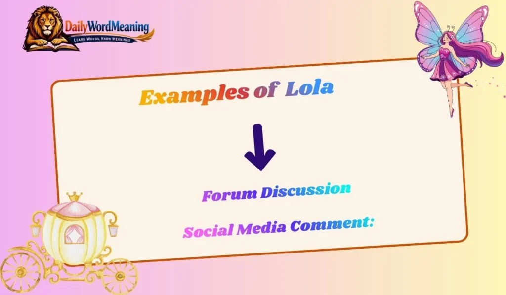 Examples of  Lola