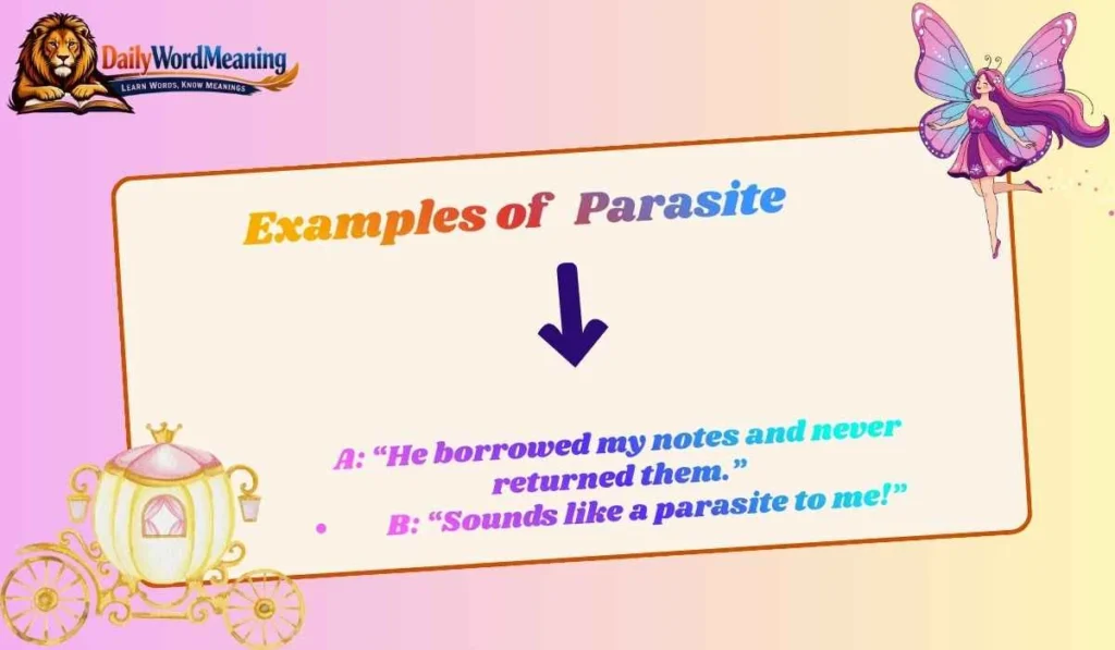Examples of Parasite