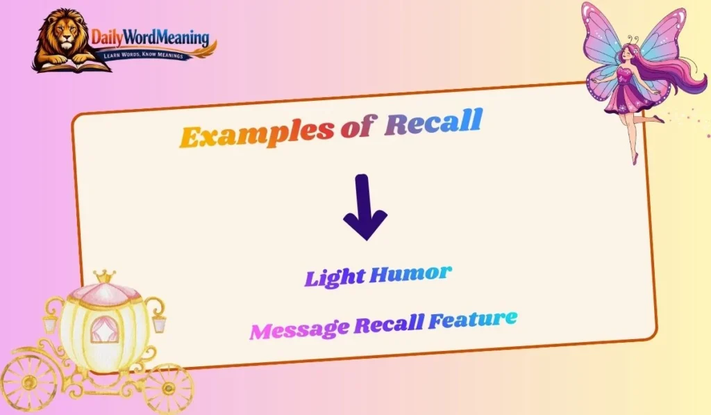 Examples of  Recall