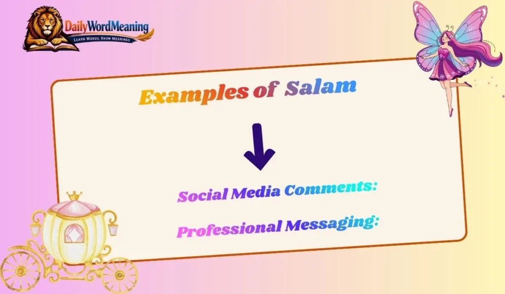 Examples of  Salam