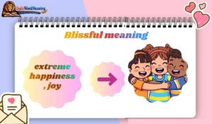 Blissful meaning